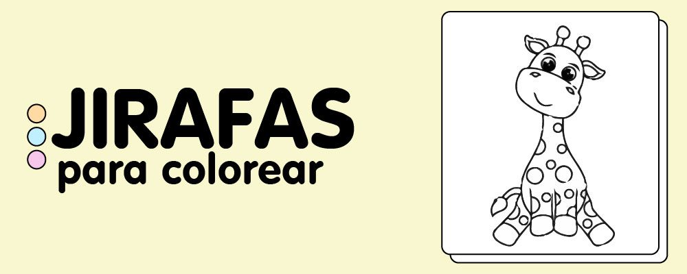 En este momento est&aacute;s viendo Jirafas para colorear