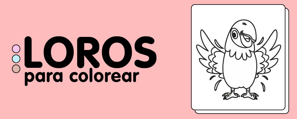 En este momento est&aacute;s viendo Loros para colorear