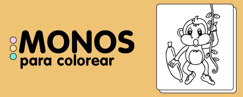 En este momento est&aacute;s viendo Monos para colorear