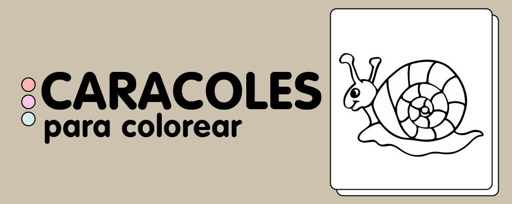En este momento est&aacute;s viendo Caracoles para Colorear
