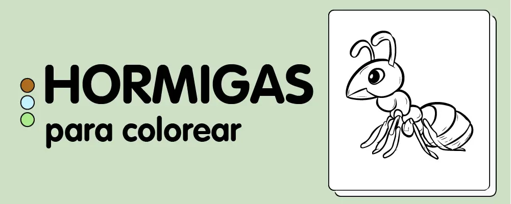 En este momento est&aacute;s viendo Hormigas para colorear