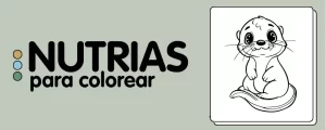 animales para colorear-NUTRIAS