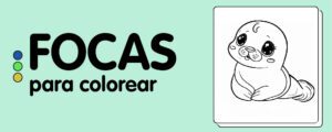 animales para colorear FOCAS