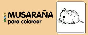 animales para colorear MUSARA&Ntilde;A