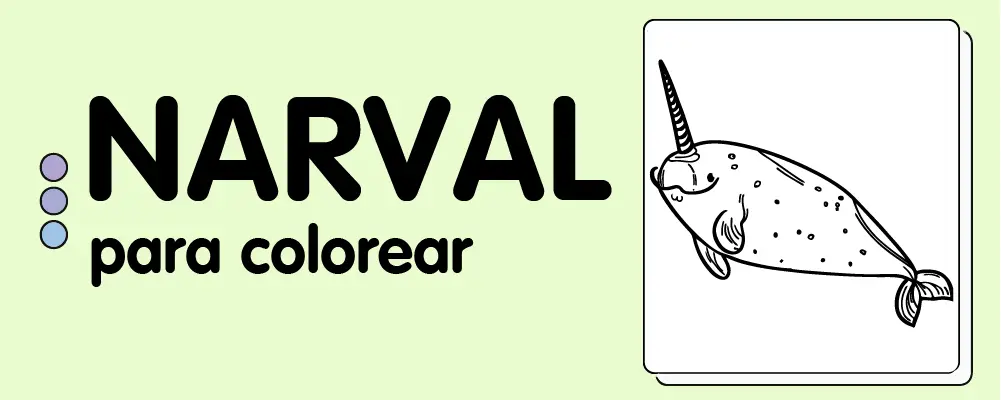En este momento est&aacute;s viendo Narvales para colorear