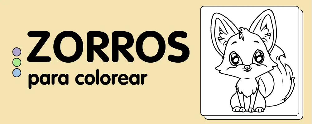 En este momento est&aacute;s viendo Zorros para colorear